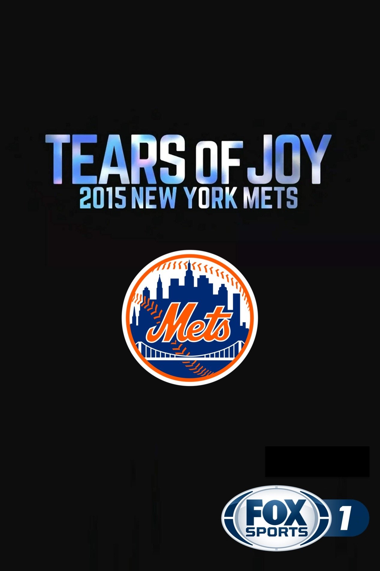 Постер Tears of Joy: 2015 New York Mets